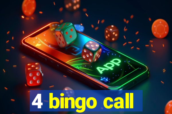 4 bingo call