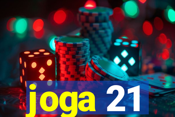 joga 21