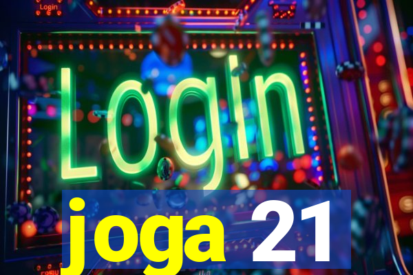 joga 21