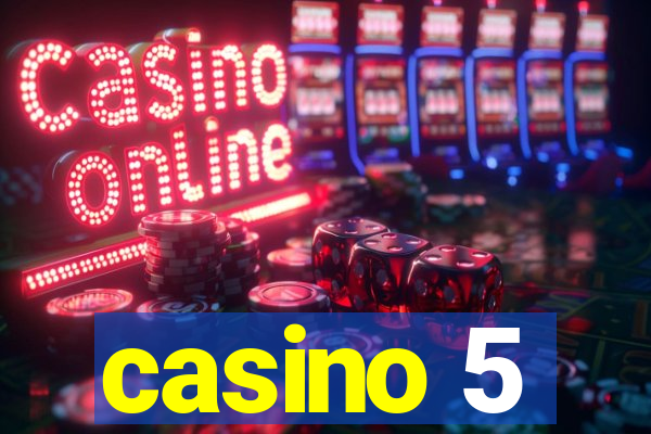 casino 5