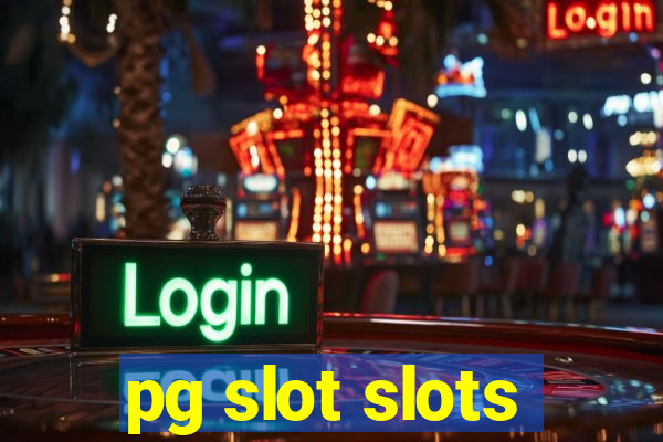 pg slot slots