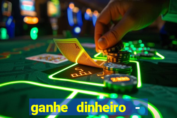 ganhe dinheiro - vídeos curtos