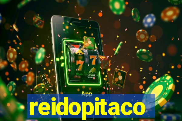 reidopitaco