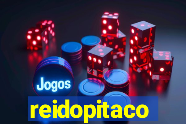 reidopitaco