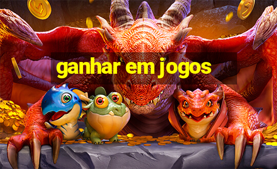 ganhar em jogos