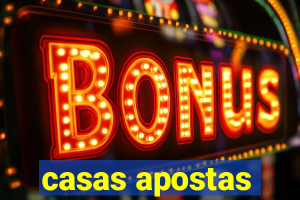 casas apostas