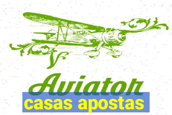 casas apostas