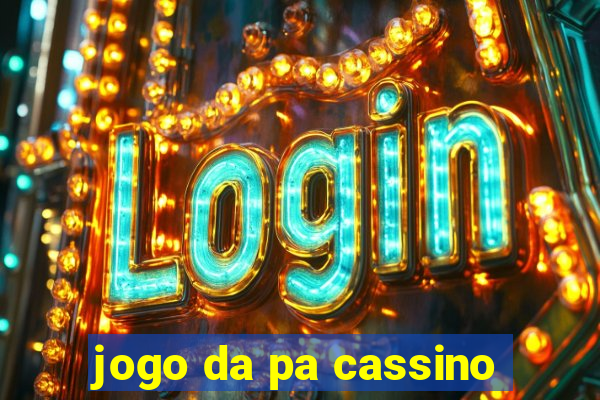 jogo da pa cassino