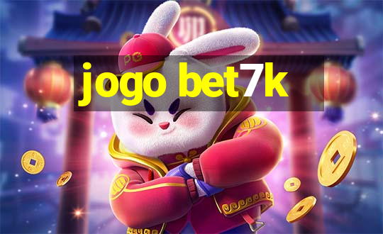 jogo bet7k