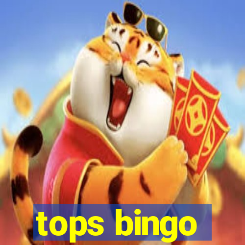 tops bingo