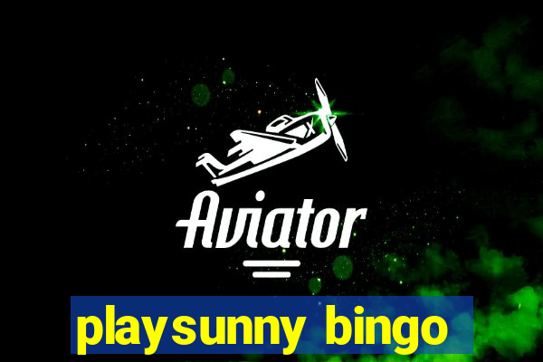 playsunny bingo