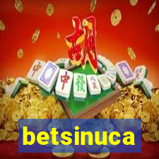 betsinuca