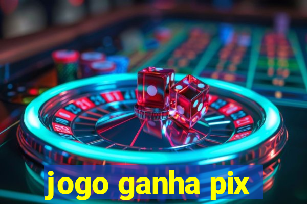 jogo ganha pix