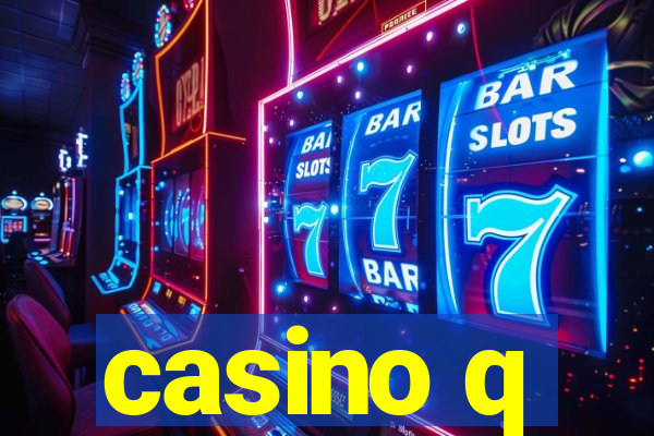 casino q