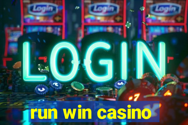 run win casino