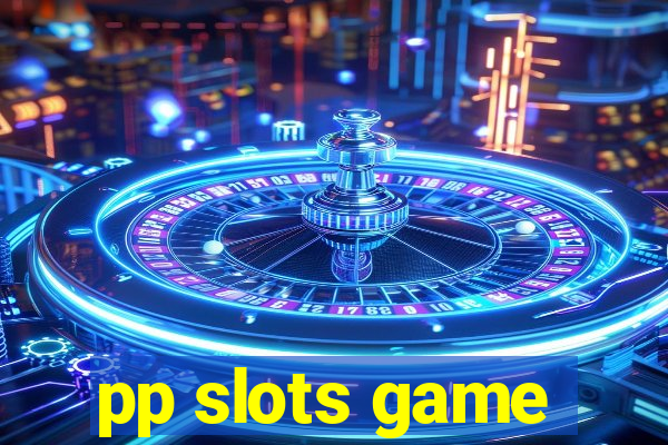 pp slots game