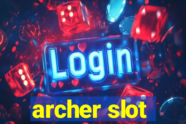 archer slot