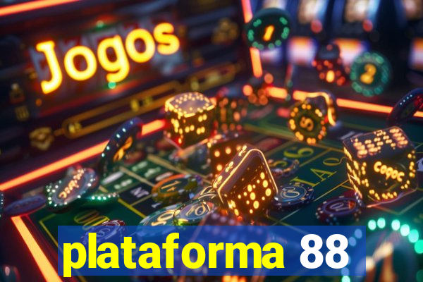 plataforma 88