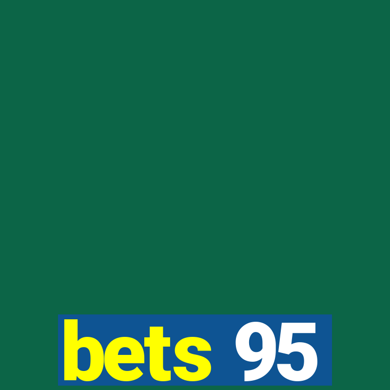 bets 95