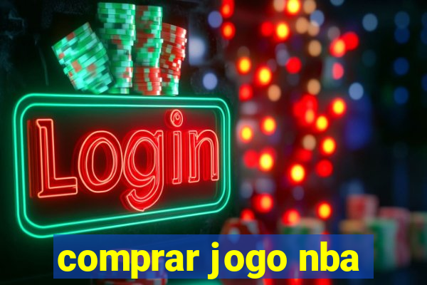 comprar jogo nba