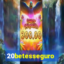 20betesseguro