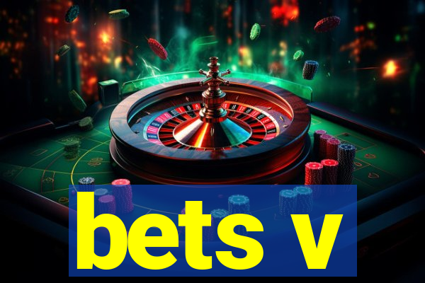 bets v