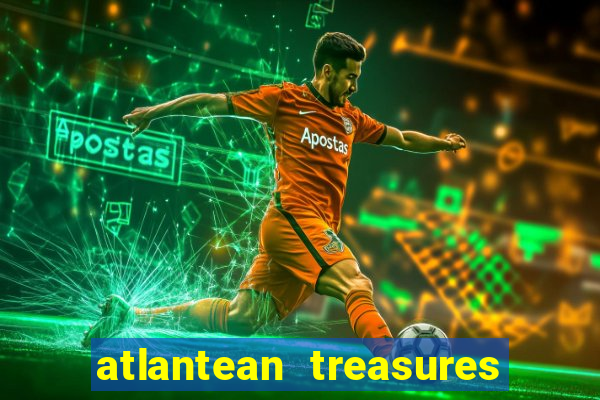 atlantean treasures mega moolah slot game