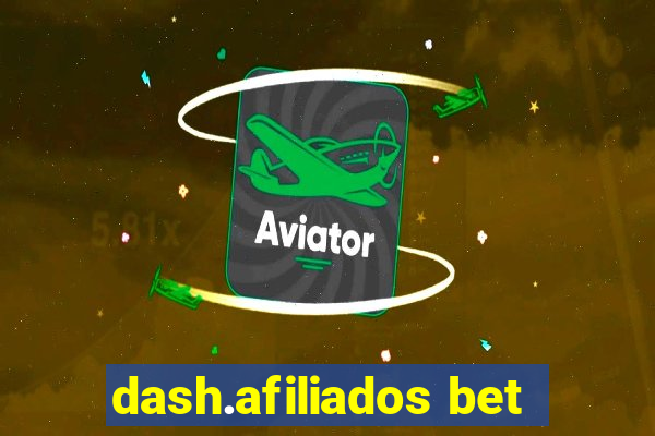 dash.afiliados bet