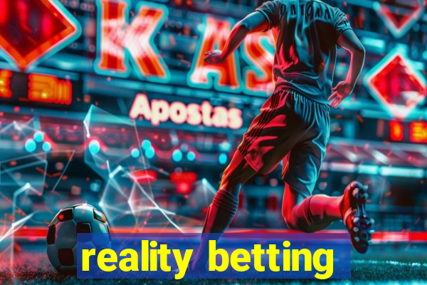 reality betting