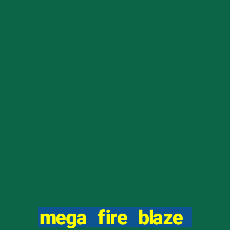 mega fire blaze roulette live