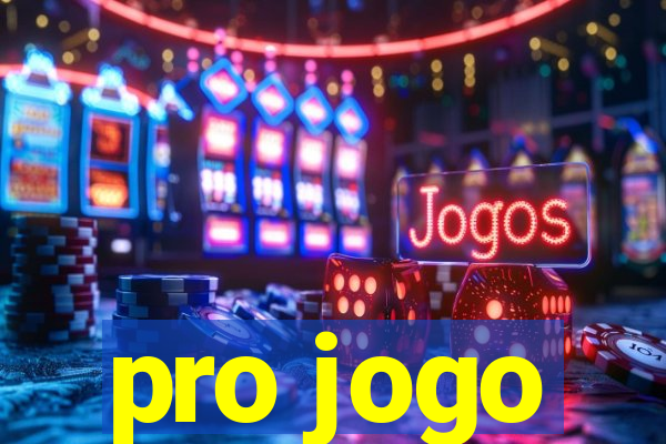 pro jogo