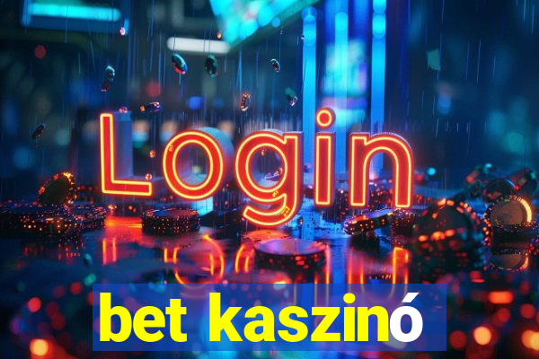 bet kaszinó