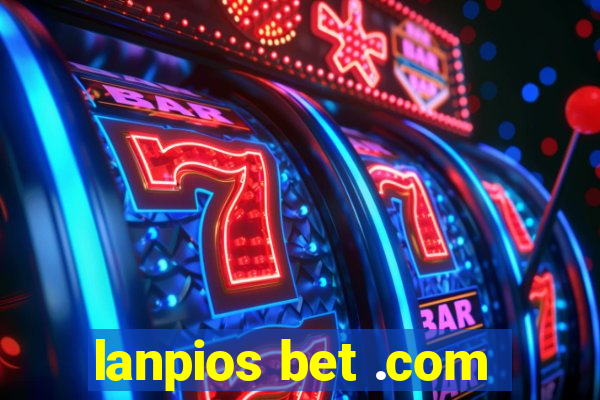 lanpios bet .com