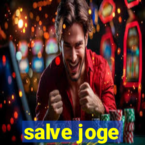 salve joge