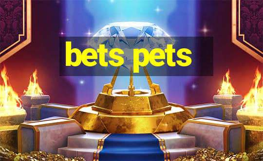 bets pets