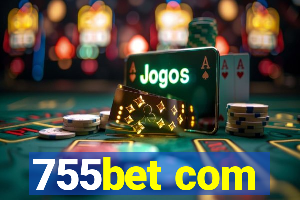 755bet com