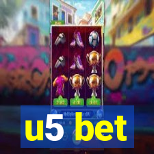 u5 bet