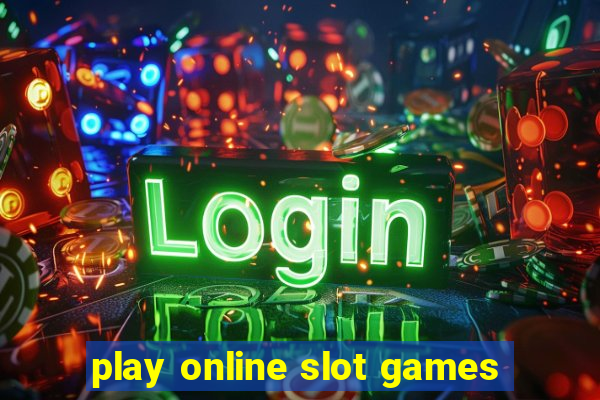 play online slot games