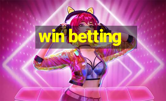 win betting