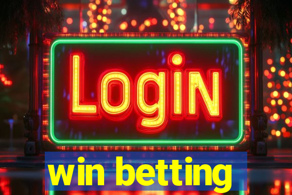 win betting