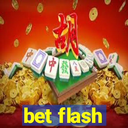 bet flash