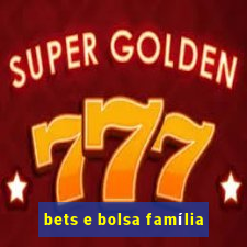 bets e bolsa família