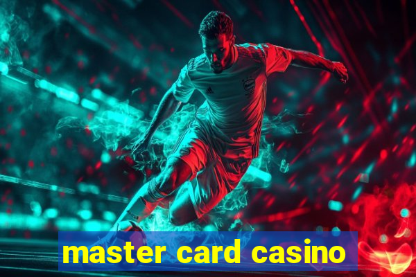 master card casino