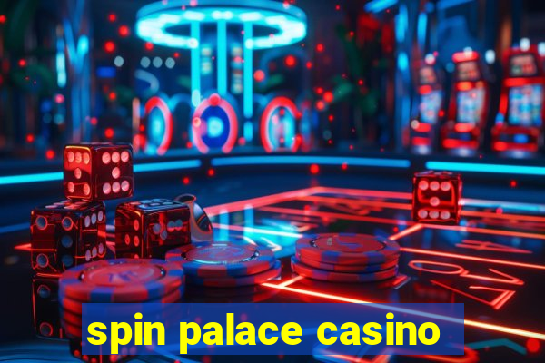 spin palace casino