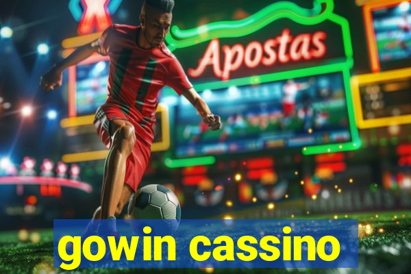 gowin cassino