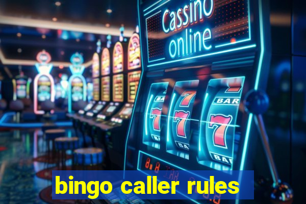 bingo caller rules