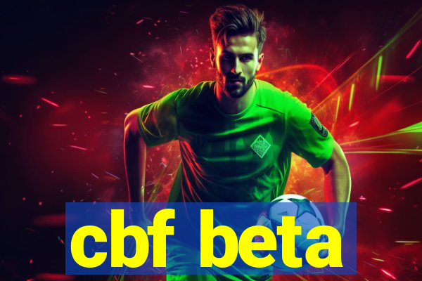 cbf beta