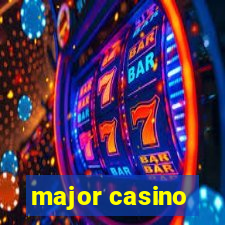 major casino