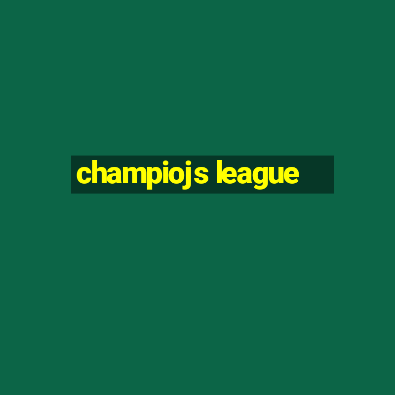 champiojs league