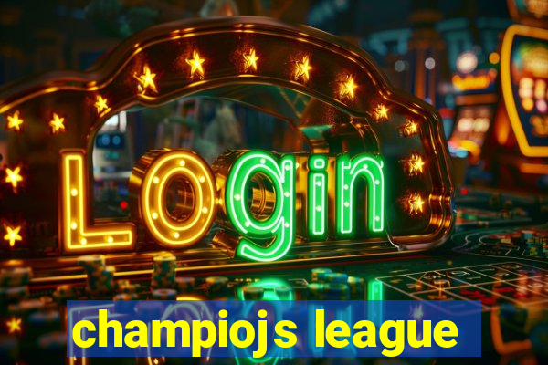 champiojs league